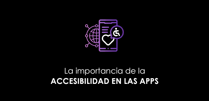 la importancia en accesibilidad de aplicaciones móviles