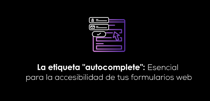 La etiqueta autocomplete